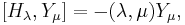 [H_\lambda,Y_\mu] = -(\lambda,\mu)Y_\mu,