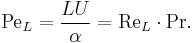 \mathrm{Pe}_L = \frac{L U}{\alpha} = \mathrm{Re}_L \cdot \mathrm{Pr}.