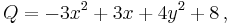 Q=-3x^2%2B3x%2B4y^2%2B8 \, ,