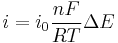 i=i_0 \frac {nF} {RT} \Delta E