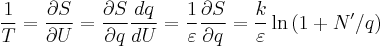 {1\over T} = {\partial S\over\partial U} = {\partial S\over\partial q}{dq\over dU} = {1\over\varepsilon}{\partial S\over\partial q} = {k\over\varepsilon} \ln\left(1%2BN^{\prime}/q\right)