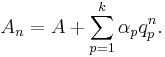 A_n = A %2B \sum_{p=1}^k \alpha_p q_p^n.