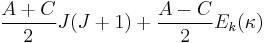 \frac{A%2BC}{2}J(J%2B1)%2B\frac{A-C}{2}E_k(\kappa)