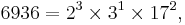 6936 = 2^3 \times 3^1 \times 17^2 , \,\!