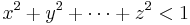 x^2%2By^2%2B\cdots%2Bz^2<1