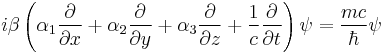 i \beta \left (  \alpha_1\frac{\partial }{\partial x} %2B \alpha_2\frac{\partial }{\partial y} %2B \alpha_3\frac{\partial }{\partial z} %2B \frac{1}{c}\frac{\partial}{\partial t} \right ) \psi  = \frac{mc}{\hbar} \psi 