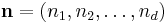 \mathbf{n} = (n_1, n_2, \dots, n_d)