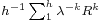 \scriptstyle h^{-1}\sum^h_1\lambda^{-k}R^k