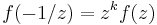 f(-1/z) = z^k f(z)\,