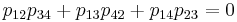 p_{12} p_{34}%2Bp_{13}p_{42}%2Bp_{14} p_{23} = 0 