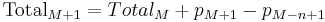 \text{Total}_{M%2B1} = Total_{M} %2B p_{M%2B1} - p_{M-n%2B1} \,