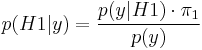 p(H1|y) = \frac{p(y|H1) \cdot \pi_1}{p(y)} 