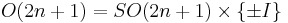 O(2n%2B1) = SO(2n%2B1) \times \{\pm I\}