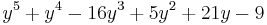 y^5%2By^4-16y^3%2B5y^2%2B21y-9 