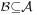 \scriptstyle \mathcal B \subseteq \mathcal A