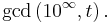 \operatorname{gcd}\left(10^\infty,t\right).