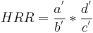  HRR = \frac{a^'}{b^'} * \frac{d^'}{c^'}