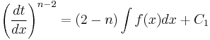 \left(\frac{d t}{d x}\right)^{n - 2} = (2 - n) \int f(x) dx %2B C_1