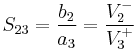 S_{23} = \frac{b_2}{a_3} = \frac{V_2^-}{V_3^%2B}\,