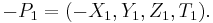 -P_1=(-X_1,Y_1,Z_1,T_1). \, 