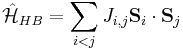 \mathcal{\hat{H}}_{HB} = \sum_{i<j}J_{i,j}\mathbf{S}_{i} \cdot \mathbf{S}_{j}