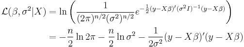 \begin{align}
  \mathcal{L}(\beta,\sigma^2|X) 
    &= \ln\bigg( \frac{1}{(2\pi)^{n/2}(\sigma^2)^{n/2}}e^{ -\frac{1}{2}(y-X\beta)'(\sigma^2I)^{-1}(y-X\beta) } \bigg) \\
    &= -\frac{n}{2}\ln 2\pi - \frac{n}{2}\ln\sigma^2 - \frac{1}{2\sigma^2}(y-X\beta)'(y-X\beta)
  \end{align}