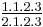 Upper: 1.1.2.3, lower: 2.1.2.3