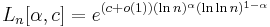 L_n[\alpha,c]=e^{(c%2Bo(1))(\ln n)^\alpha(\ln\ln n)^{1-\alpha}}