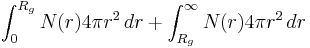  \int_0^{R_g} N(r) 4 \pi r^2\,dr %2B \int_{R_g}^\infty N(r) 4 \pi r^2 \,dr