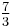 \tfrac{7}{3}