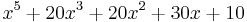 x^5%2B20x^3%2B20x^2%2B30x%2B10 