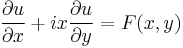 \frac{\partial u}{\partial x}%2Bix\frac{\partial u}{\partial y} = F(x,y)