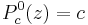 P_c^{ 0}(z) = c