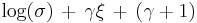 \log(\sigma)\,%2B\,\gamma\xi\,%2B\,(\gamma%2B1)