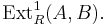 \operatorname{Ext}_R^1(A,B).