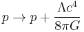 p \rightarrow p %2B \frac{\Lambda c^4}{8 \pi G}