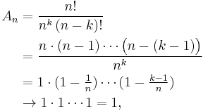 
\begin{align}
A_n
  &= \frac{n!}{n^k\left(n-k\right)!}\\
  &= \frac{n\cdot (n-1)\cdots \big(n-(k-1)\big)}{n^k}\\
  &= 1\cdot(1-\tfrac{1}{n})\cdots(1-\tfrac{k-1}{n})\\
  &\to 1\cdot 1\cdots 1 = 1,
\end{align}
