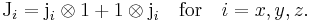 
  \textrm{J}_i = \textrm{j}_i \otimes 1 %2B 1 \otimes \textrm{j}_i\quad\mathrm{for}\quad i = x,y,z.
