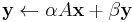 \mathbf{y} \leftarrow \alpha A \mathbf{x} %2B \beta \mathbf{y} \!