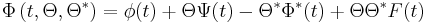 \Phi \left(t,\Theta,\Theta^* \right)=\phi(t)%2B\Theta\Psi(t)-\Theta^*\Phi^*(t)%2B\Theta\Theta^* F(t)