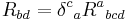 R_{bd}= \delta  ^c{}_a R^a{}_{bcd}