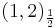 (1,2)_{\frac{1}{2}}