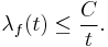 \lambda_f(t)\leq \frac{C}{t}.