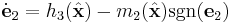 \dot{\mathbf{e}}_2 = h_3(\hat{\mathbf{x}}) - m_2(\hat{\mathbf{x}}) \operatorname{sgn}( \mathbf{e}_2 )