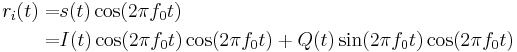 
\begin{align}
r_i(t) = & s(t) \cos (2 \pi f_0 t) \\
 = & I(t) \cos (2 \pi f_0 t)\cos (2 \pi f_0 t) %2B Q(t) \sin (2 \pi f_0 t)\cos (2 \pi f_0 t)
\end{align}
