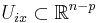 U_{ix}\subset\mathbb{R}^{n-p}