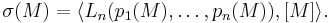  \sigma(M) = \langle L_n(p_1(M), \dots, p_n(M)), [M]\rangle. 