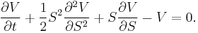  \frac{\partial V}{\partial t} %2B \frac{1}{2} S^2\frac{\partial^2 V}{\partial S^2} %2B S\frac{\partial V}{\partial S} - V = 0. 