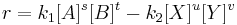  r = {k_1 [A]^s[B]^t} - {k_2 [X]^u[Y]^v}\,