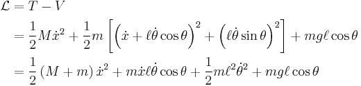 
\begin{align}
\mathcal{L} &= T - V \\ 
&= \frac{1}{2} M \dot{x}^2 %2B \frac{1}{2} m \left[ \left( \dot x %2B \ell \dot\theta \cos \theta \right)^2 %2B \left( \ell \dot\theta \sin \theta \right)^2 \right] %2B m g \ell \cos \theta \\
&= \frac{1}{2} \left(  M %2B m \right) \dot x^2 %2B m \dot x \ell \dot \theta \cos \theta %2B \frac{1}{2} m \ell^2 \dot \theta ^2 %2B m g \ell \cos \theta 
\end{align}
